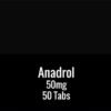 Anadrol 50mg 50 Tabs - Naps Gears